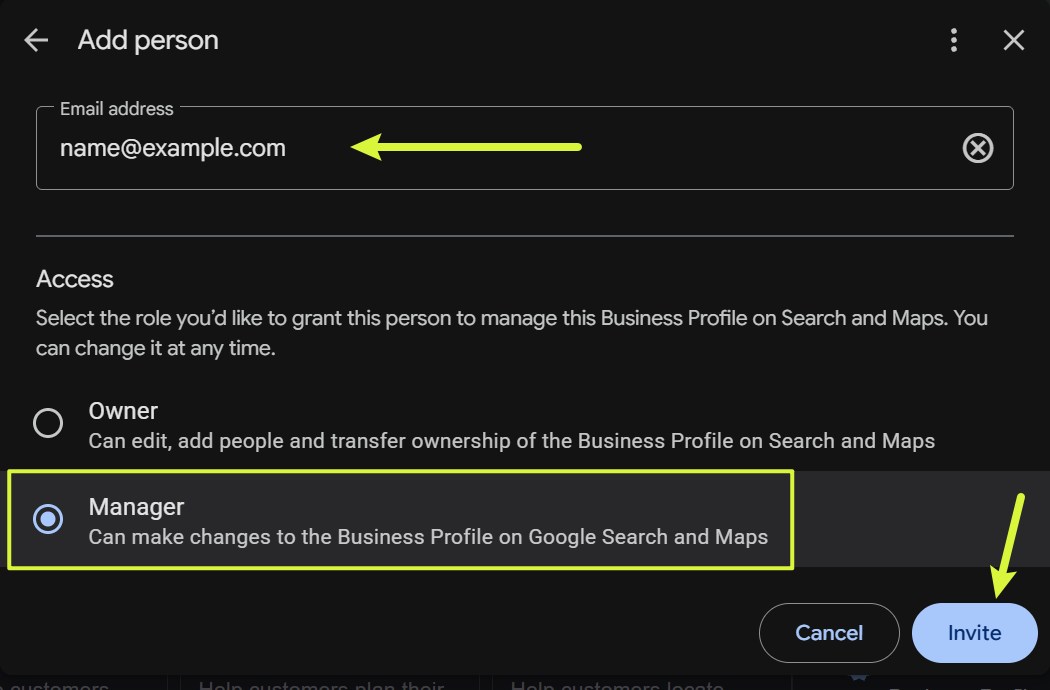 Step 3: type my email, choose Manager (not Owner) and press Invite. You stay the owner